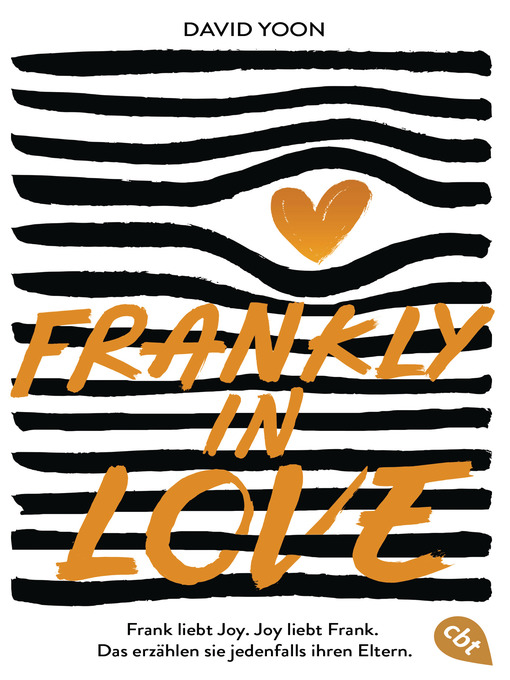 Titeldetails für Frankly in Love nach David Yoon - Verfügbar